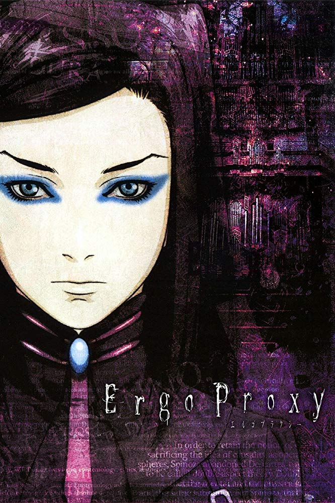 Ergo Proksi. Ergo Proxy