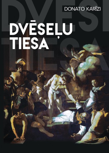 Donato Karīzi. Dvēseļu tiesa