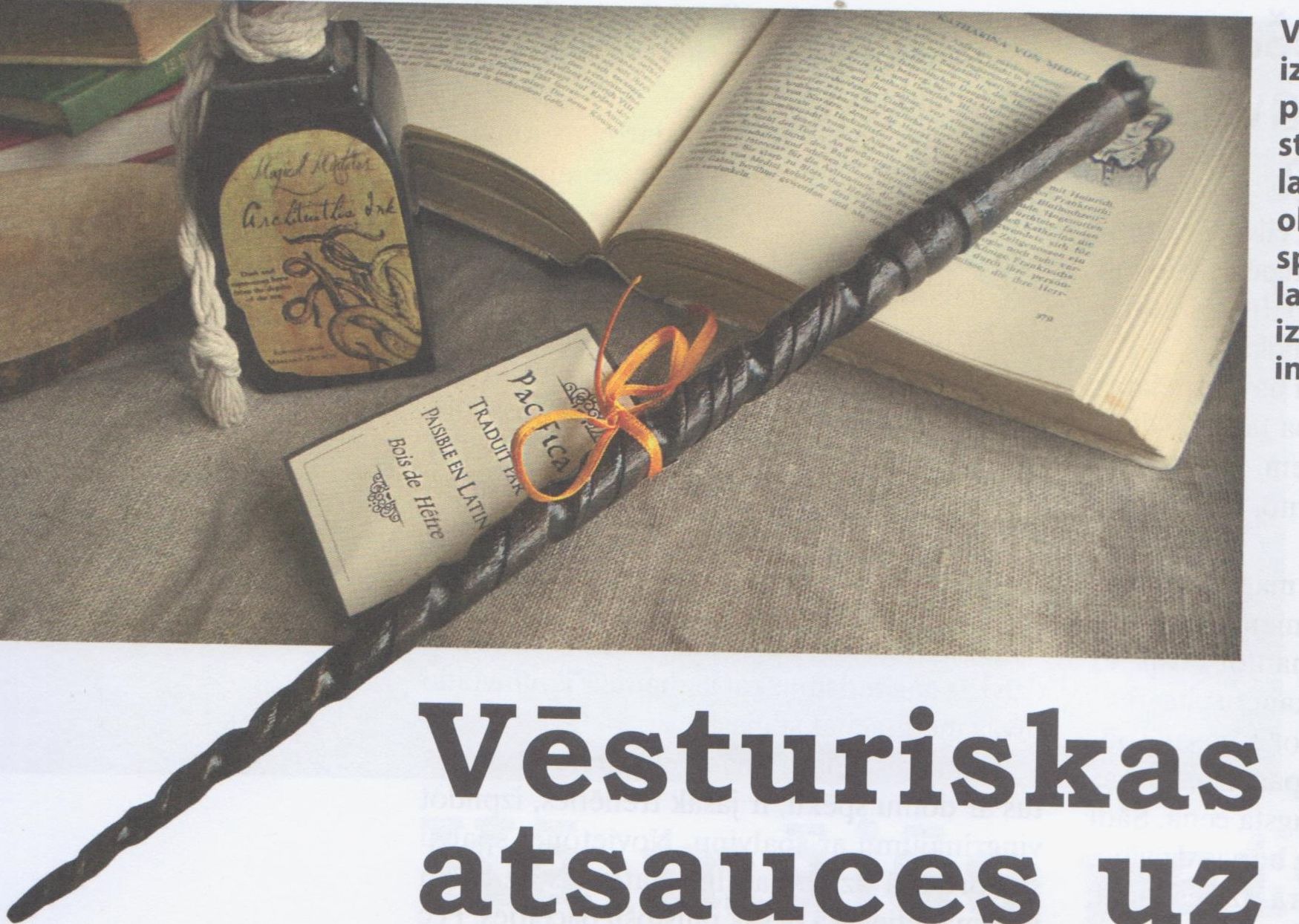 Vēsturiskas atsauces uz burvju nūjiņu