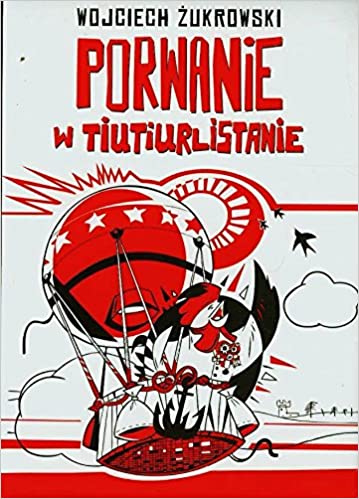 Voicehs Žukrovskis. Nolaupīšana Titirlistānā