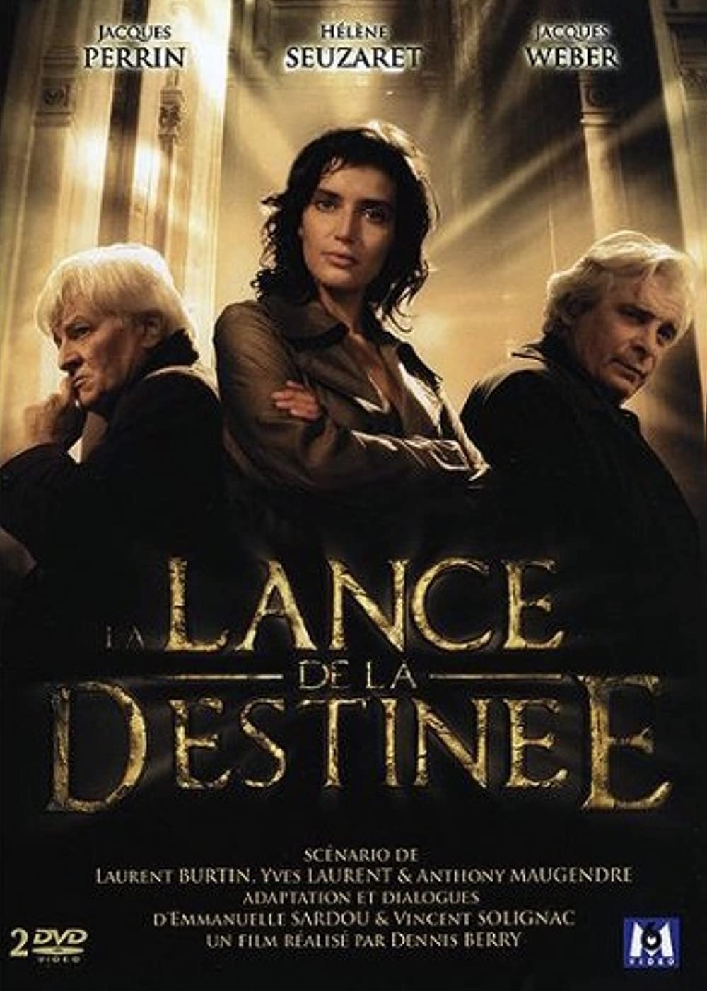 Liktens šķēps. La lance de la destinée 